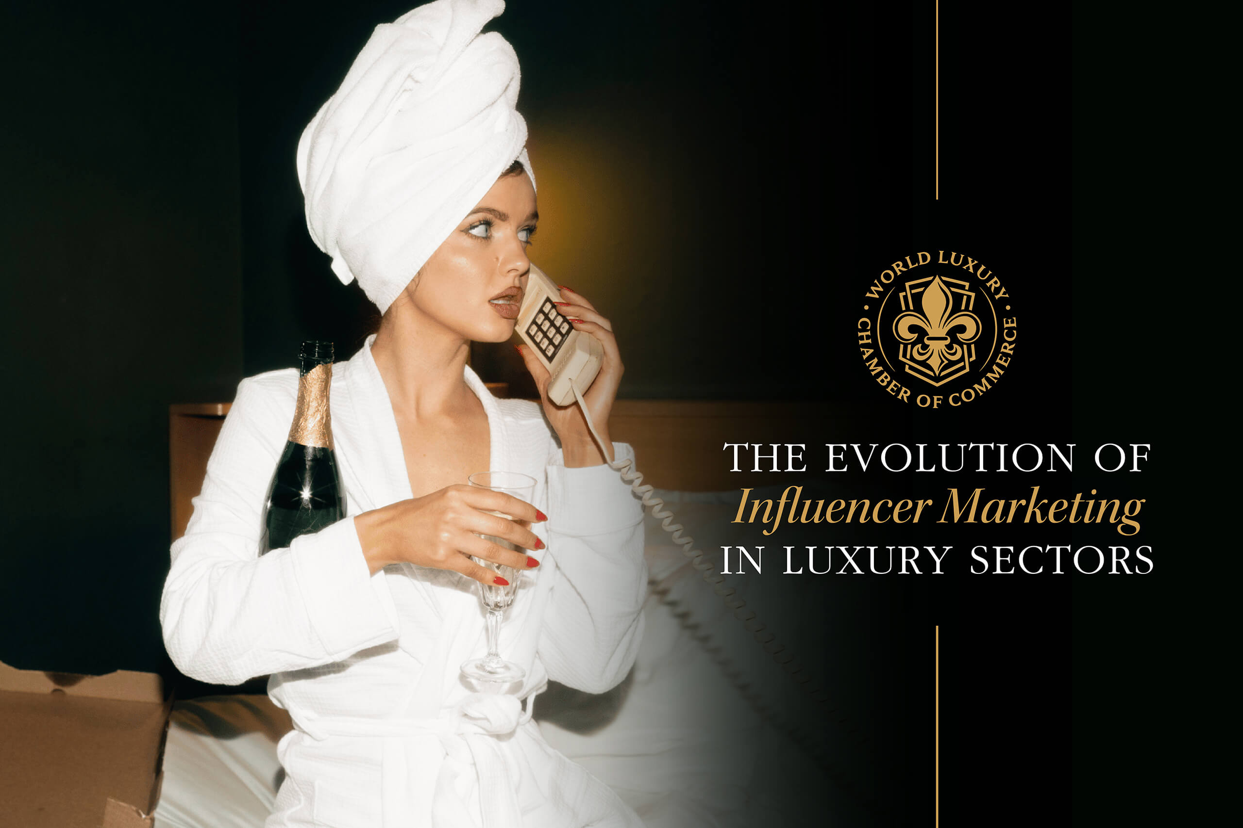 The Evolution of Influencer Marketing in Luxury Sectors