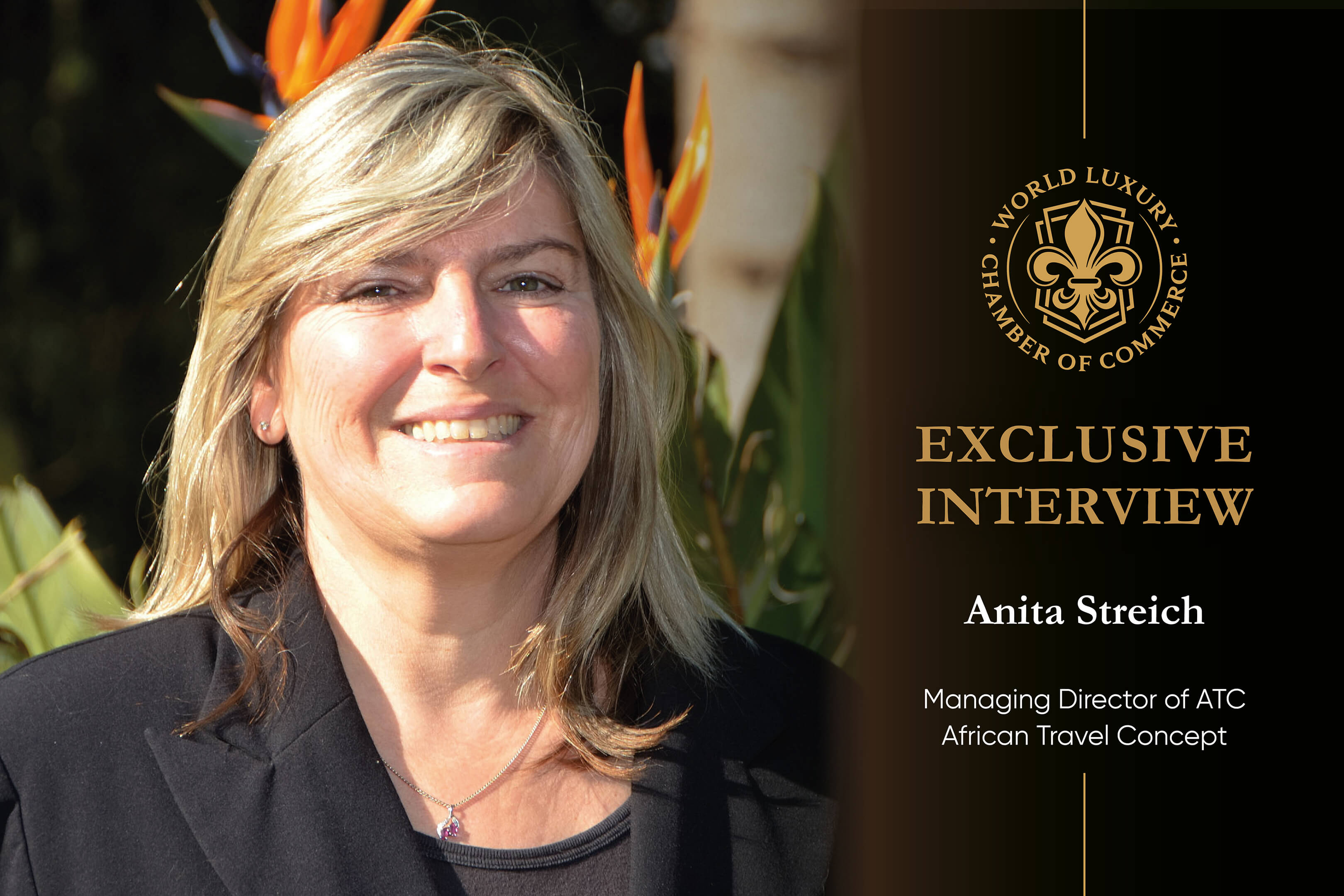 Inside the World of Luxury Safari Travel: An Exclusive Interview with ATC’s Anita Streich