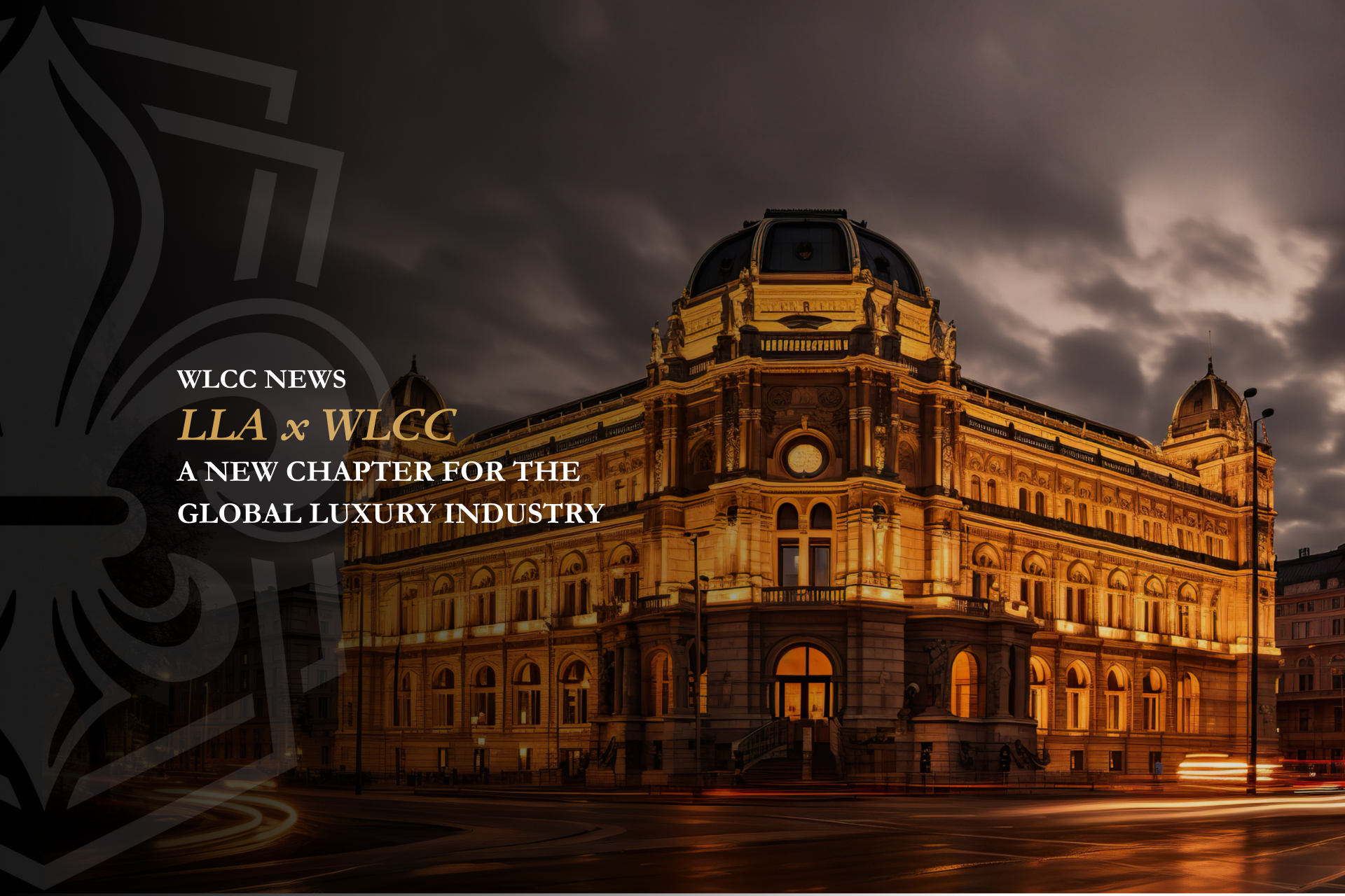Luxury Lifestyle Awards Joins Forces with the World Luxury Chamber of Commerce: A New Chapter for the Global Luxury Industry