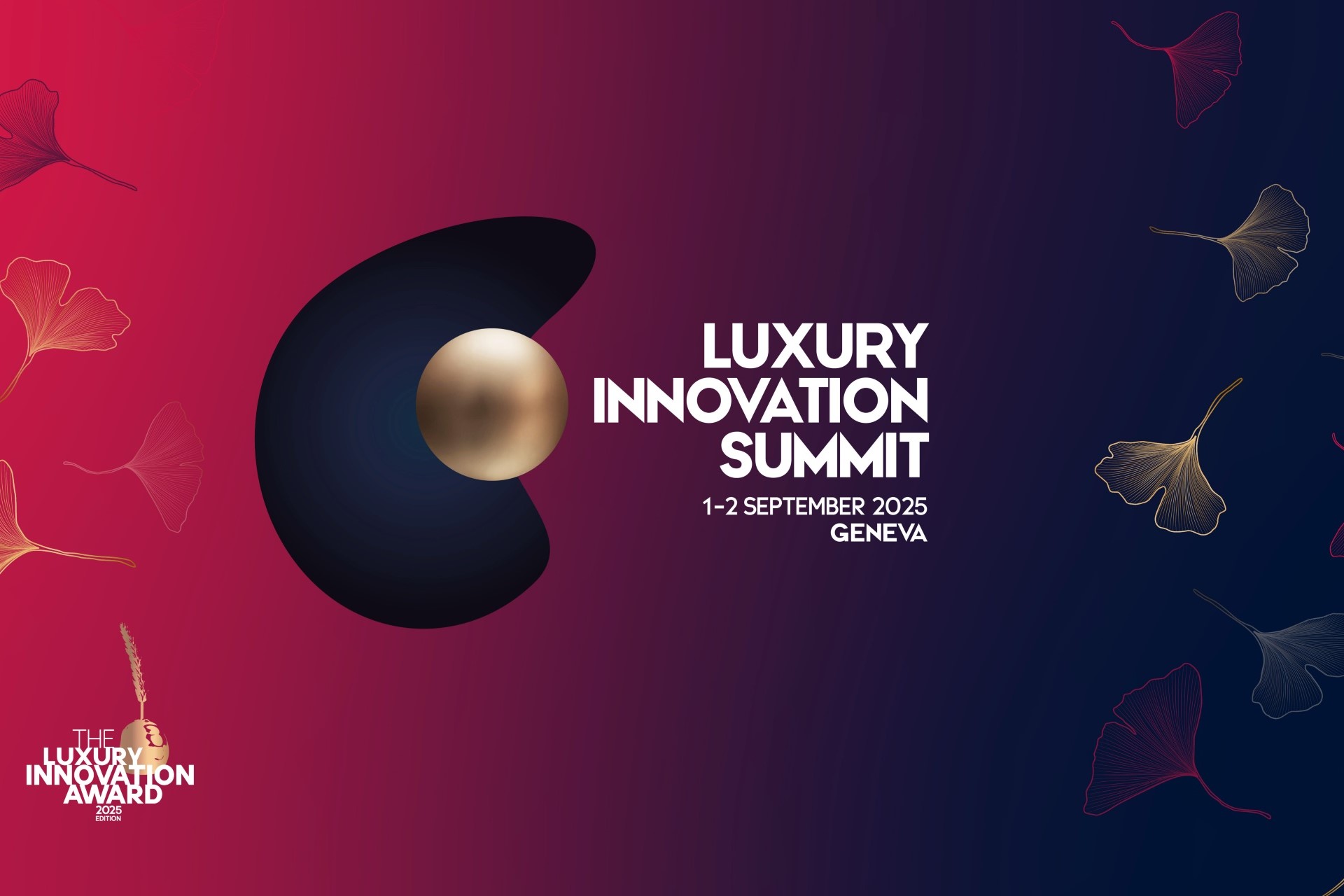 Join Global Leaders at Luxury Innovation Summit in Geneva, 2025