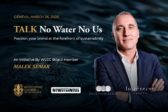 TALK No Water No Us