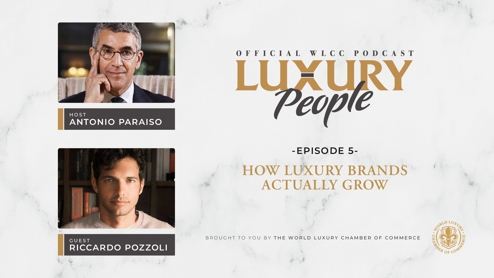 Luxury People Podcast | Episode 5 with Riccardo Pozzoli
